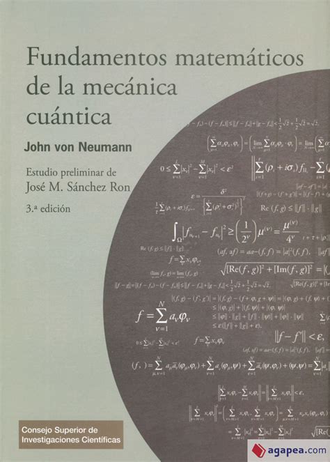 Fundamentos Matematicos De La Mecanica Cuantica John Von Neumann