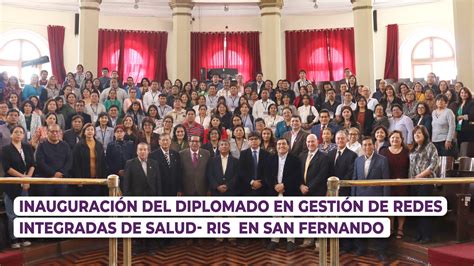 Inauguración del Diplomado en Gestión de Redes Integradas de Salud RIS