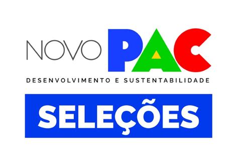 Sim O Dias Se Ter Quatro Novas Obras E Equipamentos Do Pac Sele Es