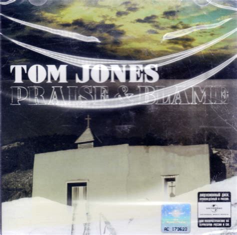 Tom Jones – Praise & Blame (2010, CD) - Discogs