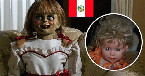 Annabelle peruana La historia de la muñeca poseida que asusto a