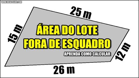 Aprenda como medir a ÁREA DE LOTES fora de esquadro