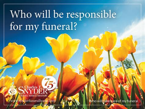 Who Will Take Care Of My Funeral Plans Snyder Funeral Home Blog