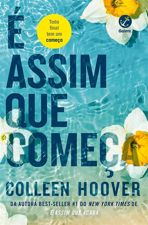 É Assim Que Começa Vol 2 É Assim Que Acaba Ebook Hoover Colleen