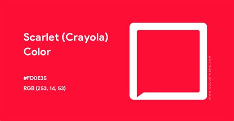 Scarlet (Crayola) color hex code is #FD0E35