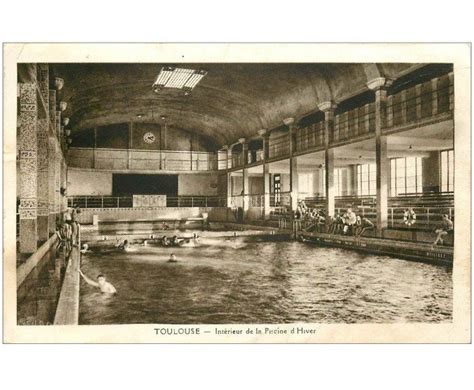 Carte Postale Ancienne Toulouse Piscine D Hiver Cartes