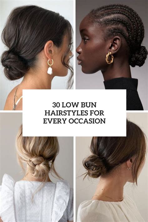 30 Low Bun Hairstyles For Every Occasion Styleoholic