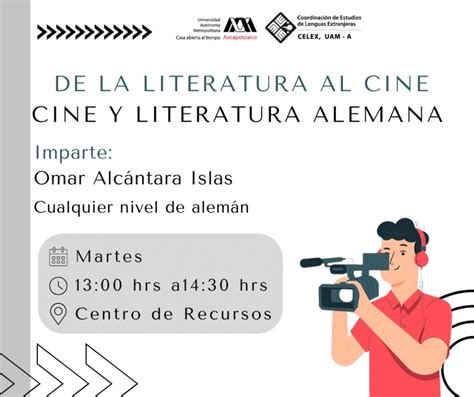 De La Literatura Al Cine Cine Y Literatura Alemana Cursos