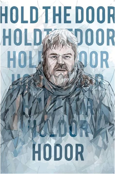 Inephos 'Hodor Hold The Door' Game of Thrones Poster Paper Print - TV ...