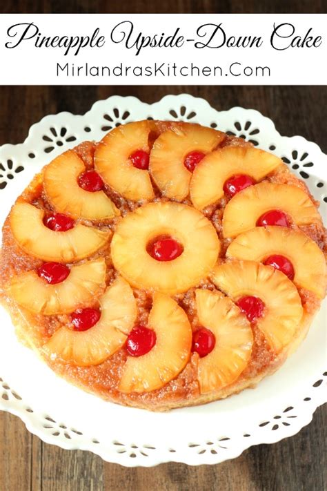 Pineapple Upside Down Cake Mirlandras Kitchen