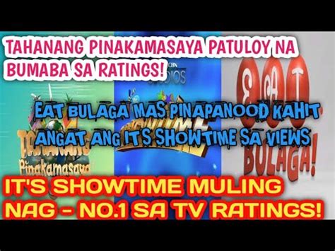 EAT BULAGA MAS PINAPANOOD PA DIN KaHIT ANGAT ANG IT S SHOWTIME SA VIEWS