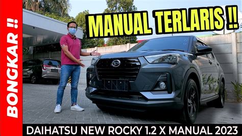 Bongkar Daihatsu New Rocky X Manual Review Exterior