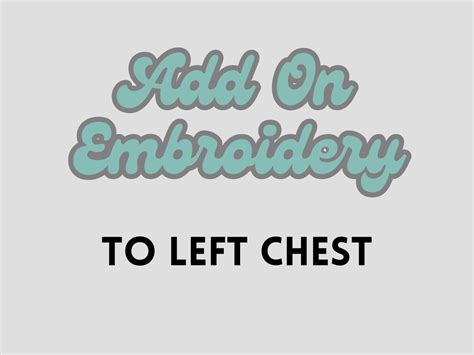 Add on Embroidery to Left Chest - Etsy