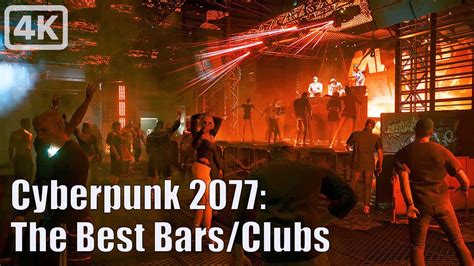 Cyberpunk The Best Bars Clubs Youtube