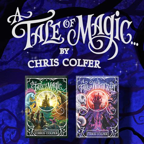 A Tale Of Magic By Chris Colfer Hachette Book Group