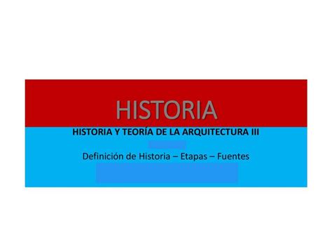 Historia y Teoría de la Arquitectura III Universidad Tecnológica del