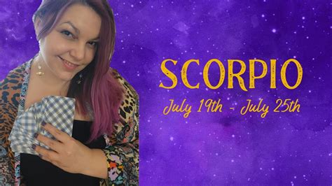 Scorpio Weekly Tarotscope Career Love Life Personal July Th