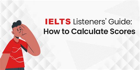 Ielts Listeners Guide How To Calculate Scores By Ocxee Medium