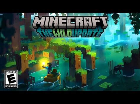 Minecraft The Wild Update Is Now Out