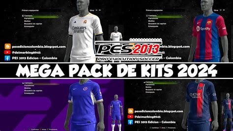 Mega Pack De Kits Para Pes By Pes Edicion Colombia Youtube