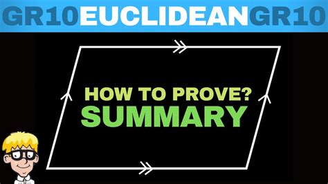 Euclidean Geometry Grade Prove A Parallelogram Summary Youtube