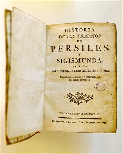 «Historia de los trabajos de Persiles y Sigismunda» | Flickr