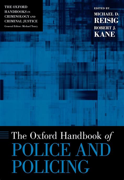 The Oxford Handbook Of Police And Policing Oxford Handbooks Kindle