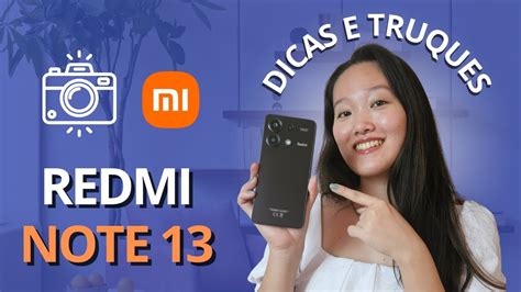 Dicas E Truques Da C Mera Do Redmi Note Que Voc Precisa Aprender