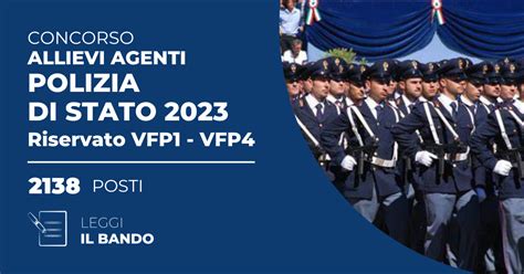 Concorso Allievi Agenti Polizia Di Stato Riservato Vfp E Vfp