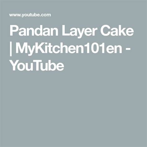 Pandan Layer Cake Mykitchen101en Pandan Layer Cake Pandan Layer Cake