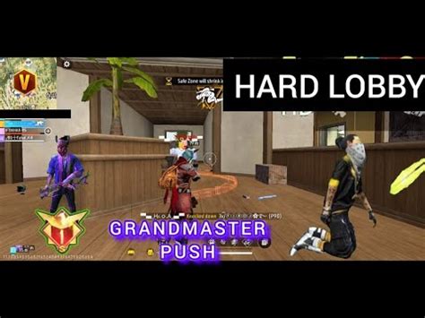 Hard Lobby Grandmaster Gameplay Regional Top Player In My Lobby