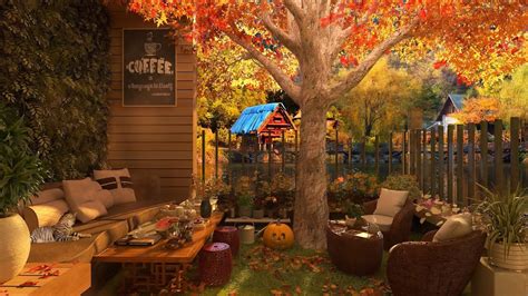 Autumn Morning Cafe By Coffee Vibes Peaceful Autumn Ambience Elegant