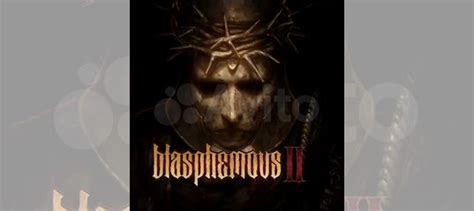 Blasphemous 2 PS5 RUS купить в Москве | Электроника | Авито