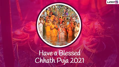 Festivals Events News Happy Chhath Puja Usha Arghya Wishes