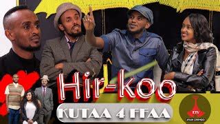 Hirkoo Marsaa 2ffaa Kutaa 8ffaa Ii Hirkoo Dirama Ii Oromo Dirama Bona ...