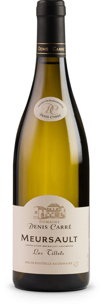 Domaine Denis Carré Meursault les Tillets