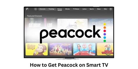 How to Get Peacock on Smart TV - Peacock TV Activate