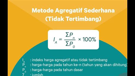 Cara Menghitung Indeks Harga Dengan Metode Agregatif Sederhana Youtube