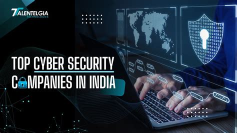 Cybersecurity Companies In India