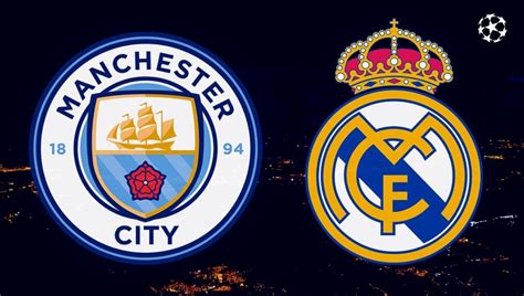 Link Para Ver En Vivo Online Manchester City Vs Real Madrid Semifinal