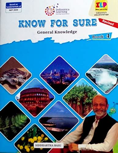 Indiannica Learning Know For Sure General Knowledge Class 4 Edition 2022 Siddhartha Basu