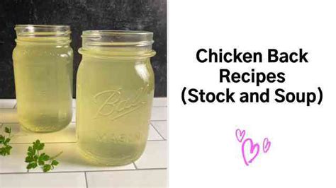 Chicken Backs Recipes (Chicken Back Stock and Soup!)