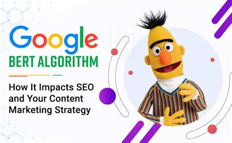 Googles BERT Algorithm How It Impacts SEO And Your Content Marketing