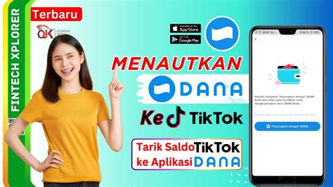 Menautkan Akun Dana Ke Akun TikTok Tarik Saldo TikTok Ke DANA Tambah