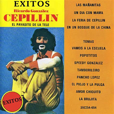 El Payasito De La Tele Cepill N Album By Cepill N Apple Music