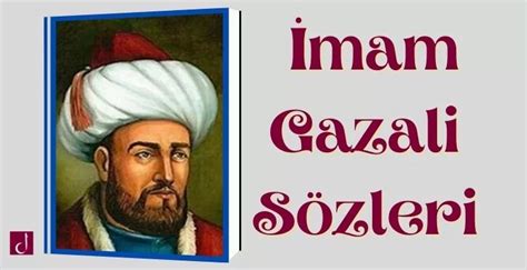 İmam Gazali sözleri Nasihatleri Ey Oğul Sözleri Dostkelimeler