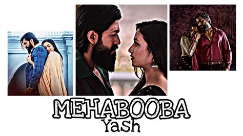 Mehabooba Kgf 2 Yash 4k Full Screen Whatsapp Status Youtube