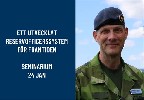 Anmälan Till Seminarium Om Ett Utvecklat Reservofficerssystem För