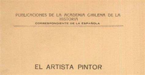 El Artista Pintor José Gil De Castro Memoria Chilena Biblioteca