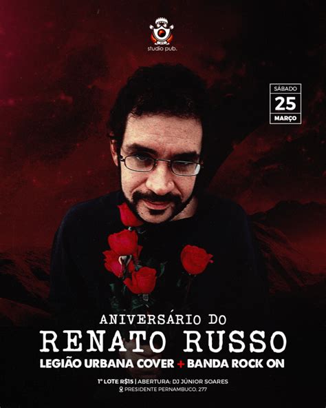 Anivers Rio Do Renato Russo Legi O Urbana Rockon Studiopub